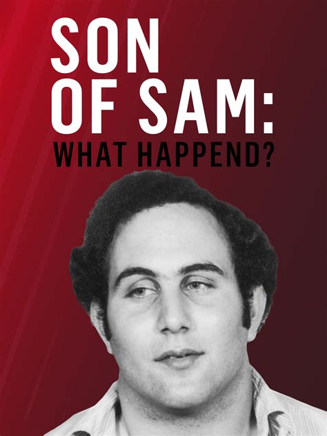 Son of Sam: What Happened - Where to Watch and Stream - TV Guide