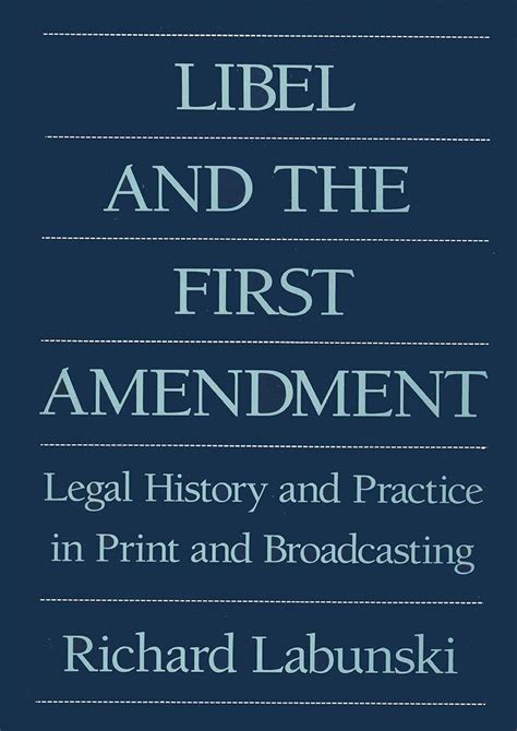 Amazon Libel And The First Amendment Legal History And Practice In