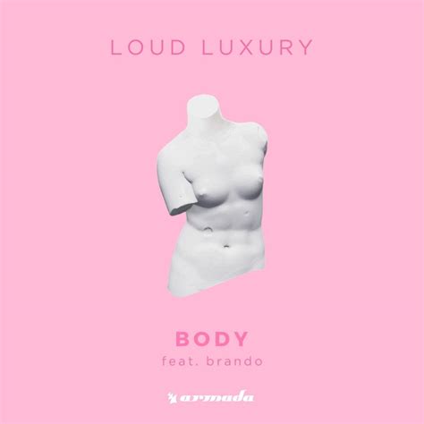 Loud Luxury – Body Lyrics | Genius Lyrics