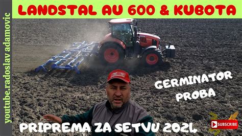 Landstal Au Kubota M Priprema Za Setvu Germinator