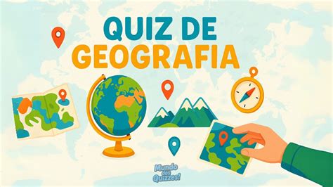 Perguntas De Geografia Com Respostas - Teste seus conhecimentos de Geografia com essas 10 perguntas