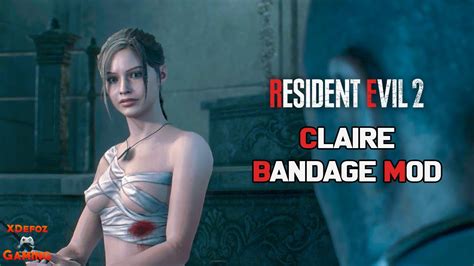 Resident Evil 2 Remake Claire Sexy Bandage Mod Game 1080p 60fps Youtube