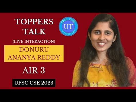 UPSC Topper Donuru Ananya Reddy AIR 3 Live Interaction L Toppers Talk