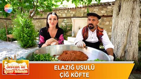 Elaz Usul I K Fte Sevcan La Lezzet Yolunda Youtube