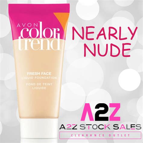 Avon Color Trend Fresh Face Liquid Foundation Spf Nearly Nude A To Z Stock Sales