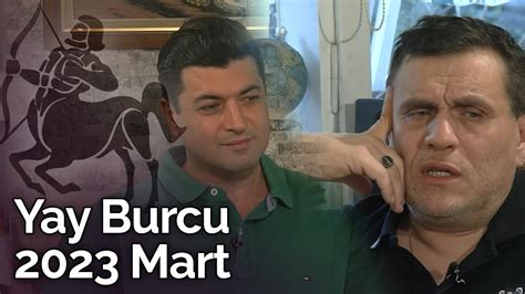 Yay Burcu Mart 2023 Yorumu Astrolog Oğuzhan Ceyhan Billur Tv YouTube