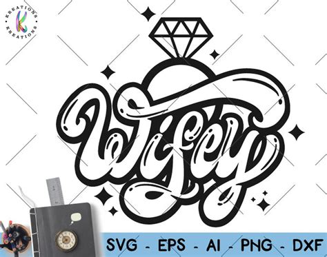 Wife Svg Wifey Svg Hand Lettered Drawn Svg Diamond Ring Svg Etsy Uk