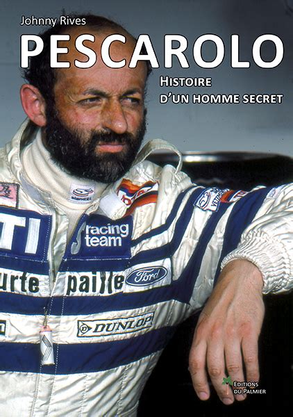 Henri Pescarolo Histoire D Un Homme Secret Biographies Le Carnet De