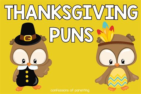 190 Epic Thanksgiving Puns That Don't Get Butter Than This