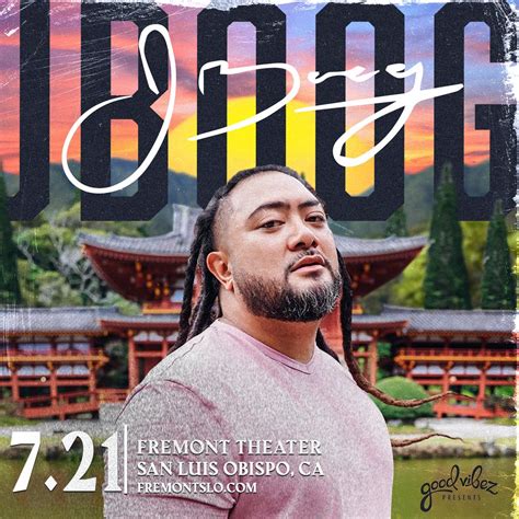 Shows | J Boog | July 21, 2023 • 9:00 PM (Fremont Theater in San Luis ...