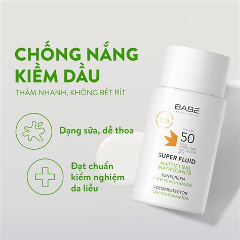 Kem chống nắng BABE Super Fluid Mattifying sunscreen ml Thanh Chân Cosmetics cửa hàng mỹ phẩm
