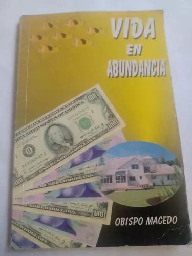 Vida En Abundancia Obispo Macedo Libro Completo Meses Sin Inter S