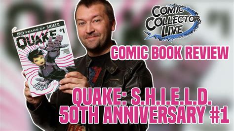 Quake S H I E L D Th Anniversary Comic Book Review Comic