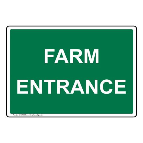 Farm Entrance Sign NHE-18301 Farm Safety