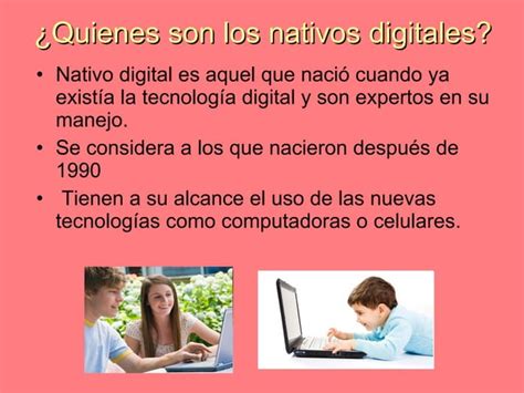 Los Nativos E Inmigrantes Digitales Ari Ppt Descarga Gratuita