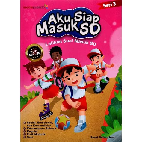 Jual Buku Aku Siap Masuk SD Latihan Soal Masuk SD Seri 1 2 3 4 5 By