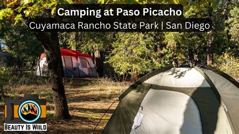 Paso Picacho Campground Guide Camping In Cuyamaca Rancho State Park