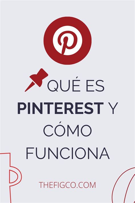 Conoce Pinterest Para Empresas Paso A Paso En Como Funciona