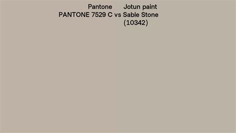 Pantone 7529 C Vs Jotun Paint Sable Stone 10342 Side By Side Comparison