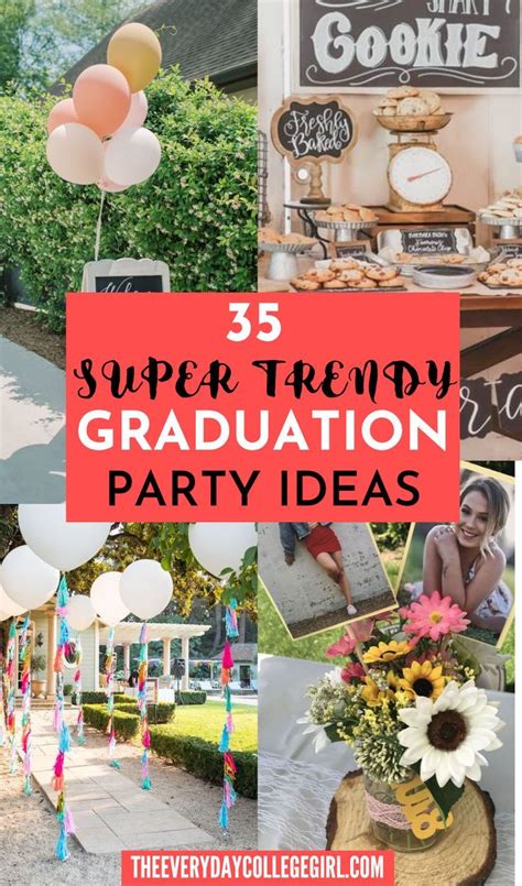 35 Best Graduation Party Ideas Every Grad Will Love Graduation Party Planning Graduation