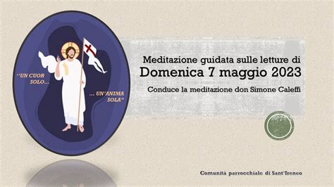 Un Cuor Solo E Un Anima Sola Meditazione Guidata Sulle Letture Della