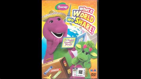 Barney What A World We Share 2011 Hvn Dvd Release Youtube