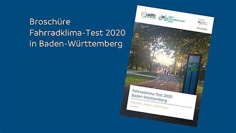 Brosch Re Fahrradklima Test Baden W Rttemberg Adfc Baden