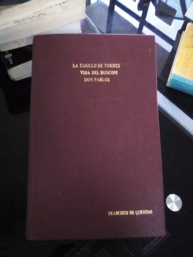 La Zarillo De Tormes Vida Del Buscon Don Pablos De Francisc Meses Sin