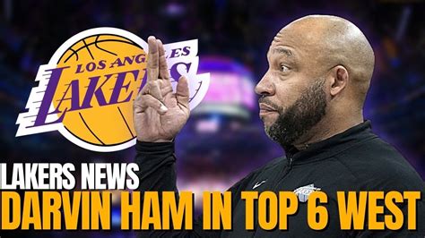 Los Angeles Lakers Darvin Ham Eyes Top 6 Seed In West To Avoid 2023