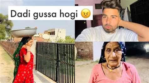 Dadi Ka Gussa Pda Bhaari 😳😂🤣 Youtube