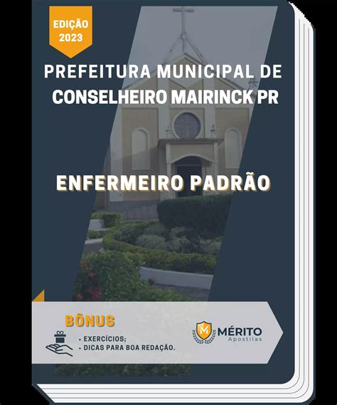 Apostila Enfermeiro Padrão Prefeitura de Conselheiro Mairinck PR 2023