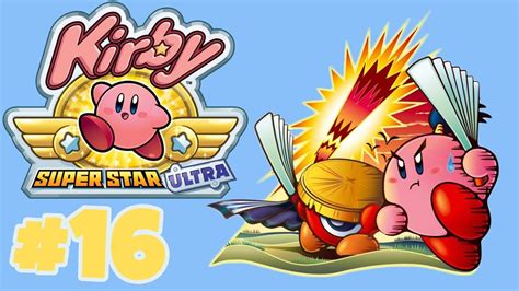 Kirby Super Star Ultra Episode 16 Helpers Are Heroes Too Youtube