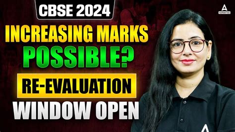 CBSE 2024 Class 12th Verification Re Evaluation Of Marks CBSE