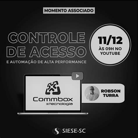 Controle de Acesso - SIESE-SC | Sindicato das Empresas de Sistemas ...