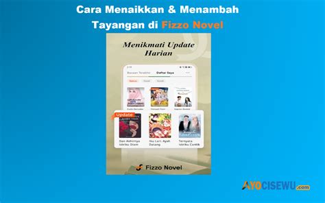 Cara Menaikkan Dan Menambah Tayangan Fizzo Novel