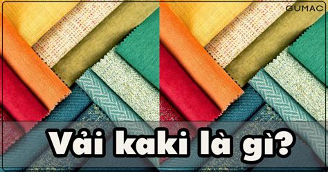 Vải kaki là gì Ưu nhược điểm có mấy loại ứng dụng