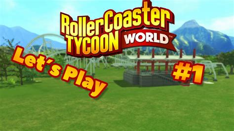 Rollercoaster Tycoon World Early Access L Erste Achterbahn Youtube