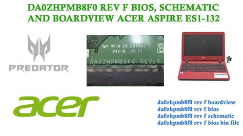 DA0ZHKMB6C0 REV C Boardview Bios And Schematic ACER ES1