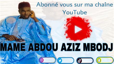 Mame Abdou Aziz Mbodj Et Son Groupe Takkusanou Seydina Mohamed Noto