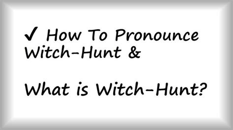 how to pronounce witch