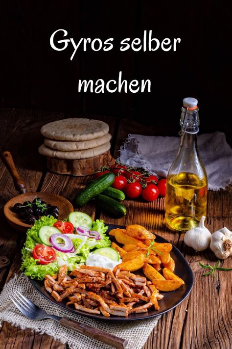 Gyros Selber Machen Bestes Griechisches Rezept