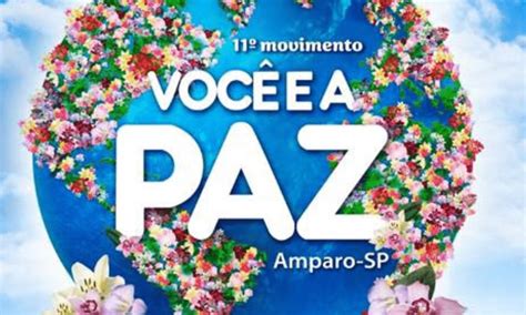 Campinas Br Edi O Do Movimento Voc E A Paz Em Amparo Ter