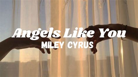 Angels Like You Miley Cyrus Lirik YouTube