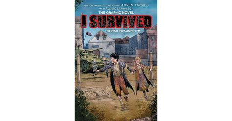 I Survived the Nazi Invasion, 1944 (I Survived Graphic Novel #3): A Graphix Book by Lauren Tarshis