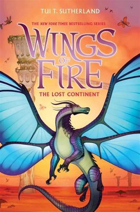 The Lost Continent Wings Of Fire 11 By Tui Sutherland Hardcover