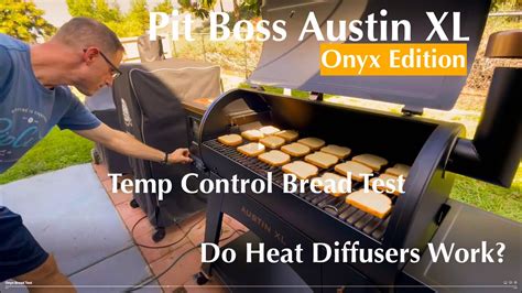 PIT BOSS AUSTIN XL ONYX EDITION Temp Control Do Heat Diffusers Work