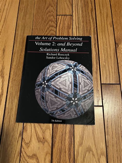 The Art Of Problem Solving Volume And Beyond Solutions Manual By