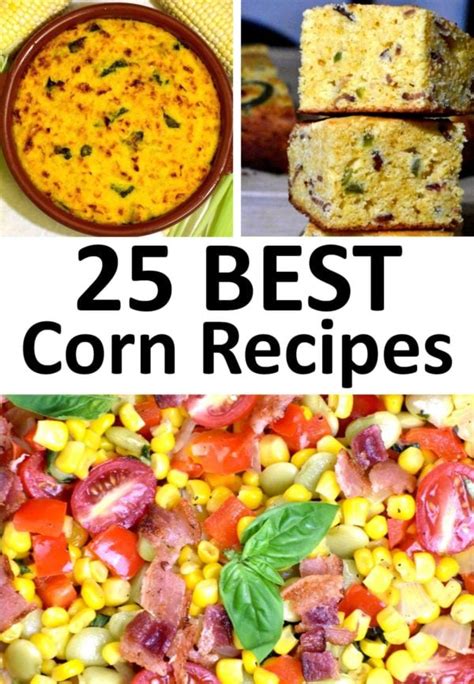 The 25 Best Corn Recipes Gypsyplate