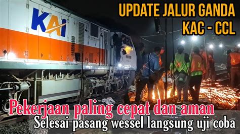 Pemasangan Wessel Tengah Malam Proyek Jalur Ganda Kiaracondong