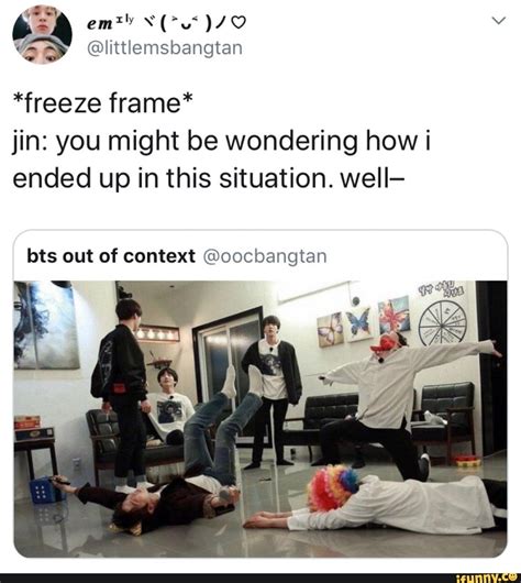 ~21 ».: @littlemsbangtan *freeze frame* jin: you might be wondering how i ended up in this ...